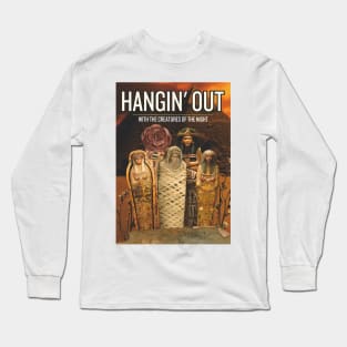 Hanging Out With The Creatures Of The Night Long Sleeve T-Shirt